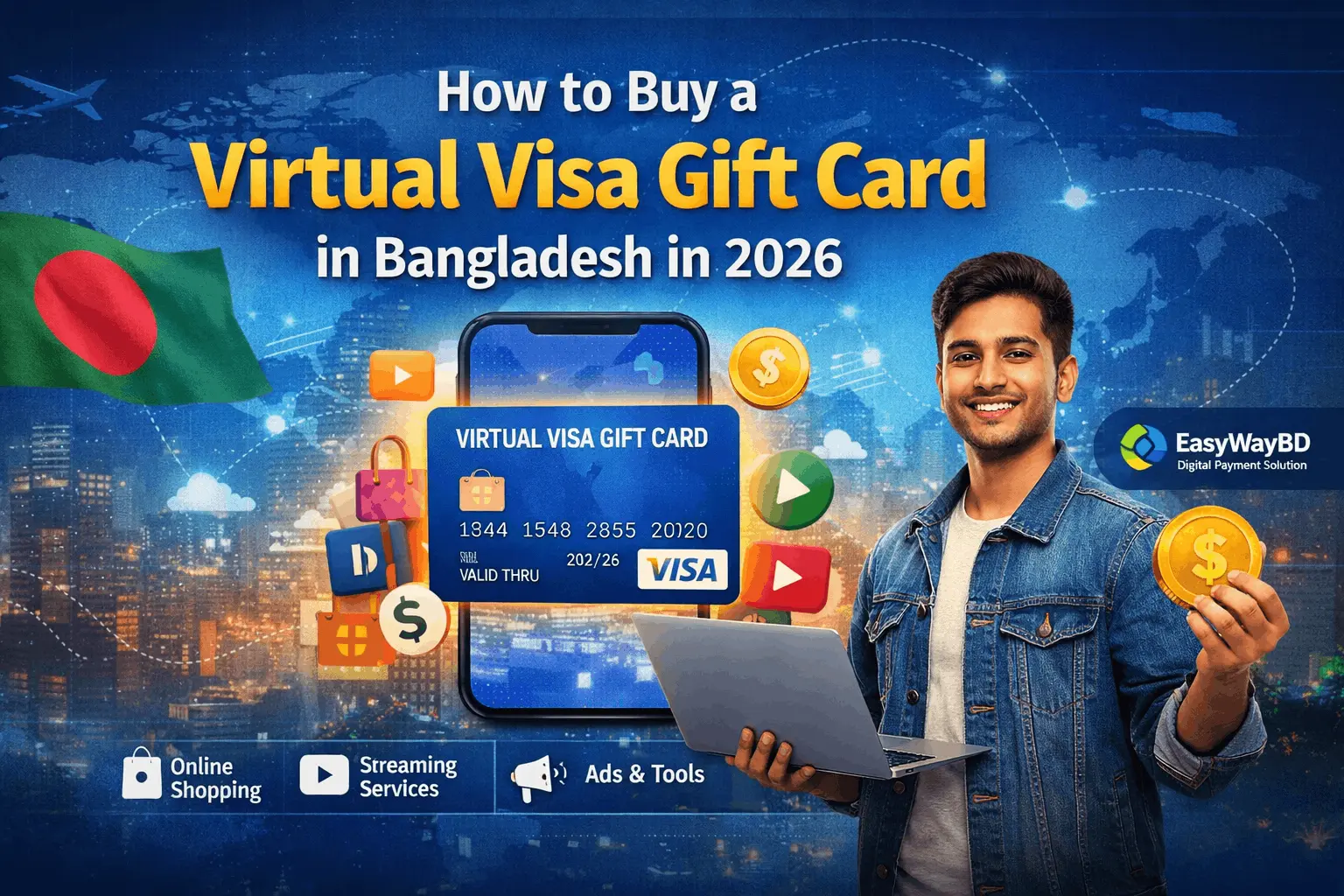 How to Buy Virtual Visa Gift Card in Bangladesh in 2026